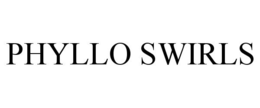 PHYLLO SWIRLS trademark