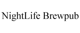 NIGHTLIFE BREWPUB trademark