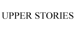 UPPER STORIES trademark
