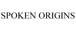 SPOKEN ORIGINS trademark