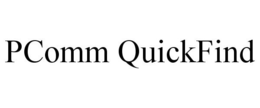 PCOMM QUICKFIND trademark