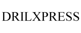 DRILXPRESS trademark