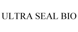 ULTRA SEAL BIO trademark