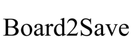 BOARD2SAVE trademark