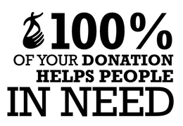 100% OF YOUR DONATION HELPS PEOPLE IN NEED trademark