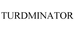 TURDMINATOR trademark