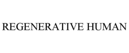 REGENERATIVE HUMAN trademark