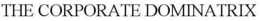 THE CORPORATE DOMINATRIX trademark