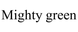 MIGHTY GREEN trademark