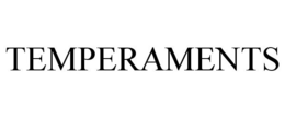 TEMPERAMENTS trademark