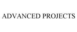 ADVANCED PROJECTS trademark