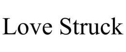 LOVE STRUCK trademark