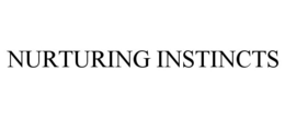 NURTURING INSTINCTS trademark