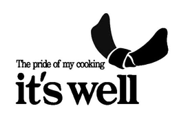 THE PRIDE OF MY COOKING IT'S WELL trademark