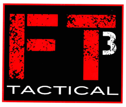 FT3 TACTICAL trademark