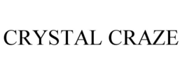 CRYSTAL CRAZE trademark