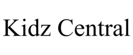 KIDZ CENTRAL trademark