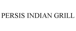 PERSIS INDIAN GRILL trademark