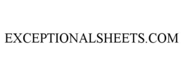 EXCEPTIONALSHEETS trademark