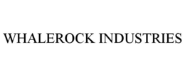 WHALEROCK INDUSTRIES trademark
