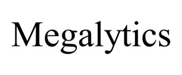 MEGALYTICS trademark