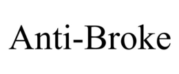 ANTI-BROKE trademark