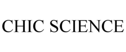 CHIC SCIENCE trademark