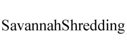SAVANNAHSHREDDING trademark
