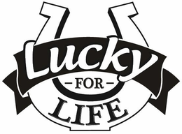 LUCKY -FOR- LIFE trademark