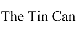 THE TIN CAN trademark