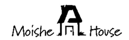 MOISHE HOUSE trademark