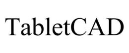 TABLETCAD trademark