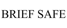 BRIEF SAFE trademark