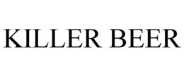 KILLER BEER trademark