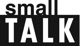 SMALL TALK trademark