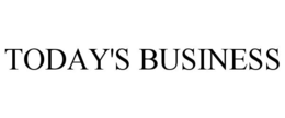 TODAY'S BUSINESS trademark