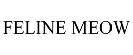 FELINE MEOW trademark