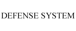DEFENSE SYSTEM trademark