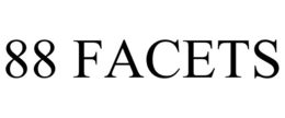 88 FACETS trademark