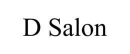 D SALON trademark