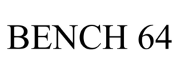 BENCH 64 trademark