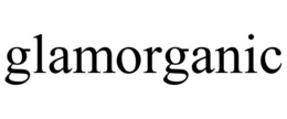 GLAMORGANIC trademark