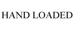 HAND LOADED trademark