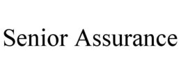 SENIOR ASSURANCE trademark