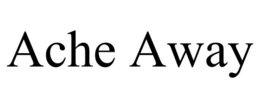 ACHE AWAY trademark