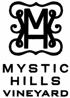 MH MYSTIC HILLS VINEYARD trademark