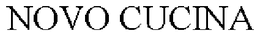 NOVO CUCINA trademark