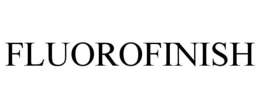FLUOROFINISH trademark