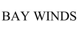 BAY WINDS trademark