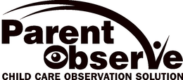 PARENT OBSERVE CHILD CARE OBSERVATION SOLUTION trademark